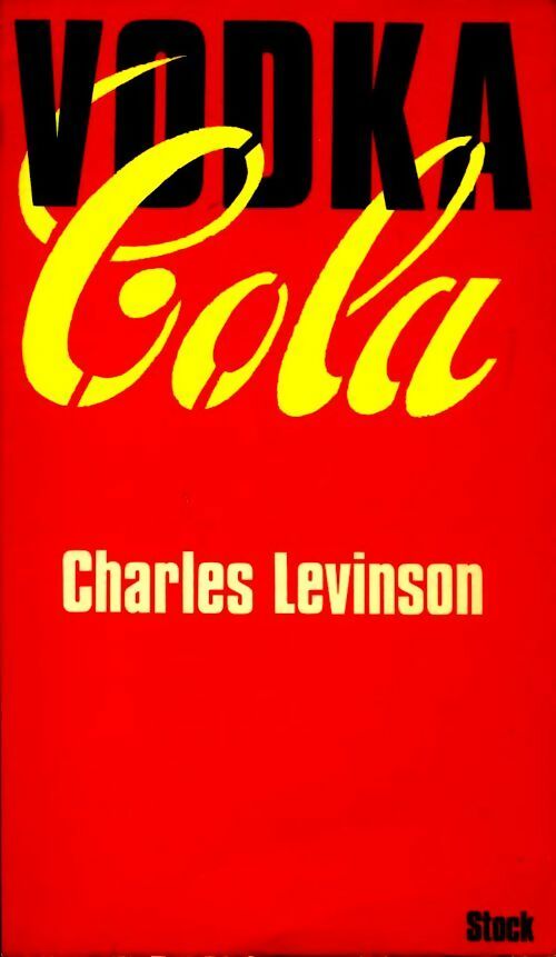 Livrenpoche : Vodka-cola - Charles Levinson - Livre