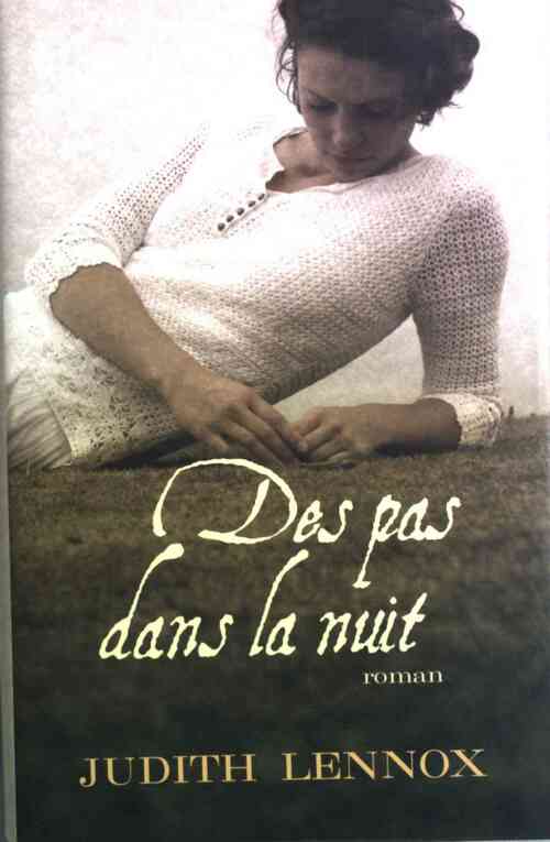 Livrenpoche : Des pas dans la nuit - Judith Lennox - Livre