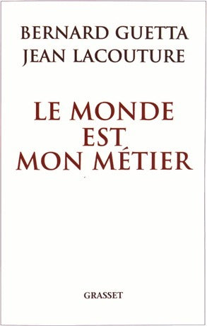 Livrenpoche : Le monde est mon métier - Jean Lacouture - Livre