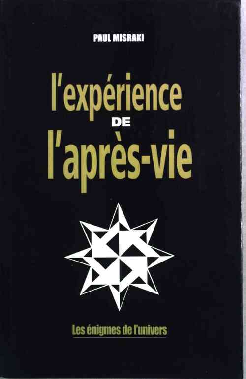 Livrenpoche : L'expérience de l'après-vie - Paul Misraki - Livre
