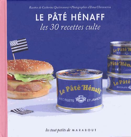 Livrenpoche : Le pâté Hénaff - Catherine Quévremont - Livre
