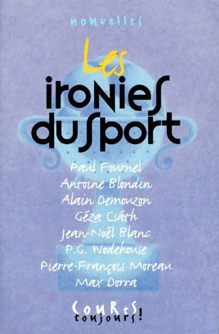 Livrenpoche : Les ironies du sport - Collectif - Livre