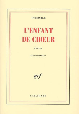 Livrenpoche : L'enfant de choeur - Etiemble - Livre