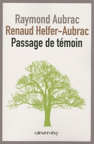 Livrenpoche : Passage de témoin - Raymond Aubrac - Livre