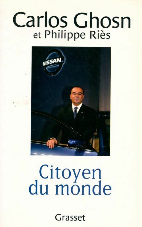 Livrenpoche : Citoyen du monde - Carlos Ghosn, Philippe Riès - Livre