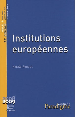 Institutions européennes 2008-2009 - Harald Renout - Livre