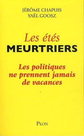 Livrenpoche : Les étés meurtriers - Jérôme Chapuis - Livre