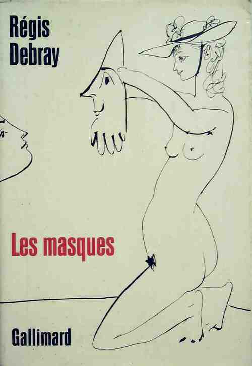 Les masques - Régis Debray - Livre