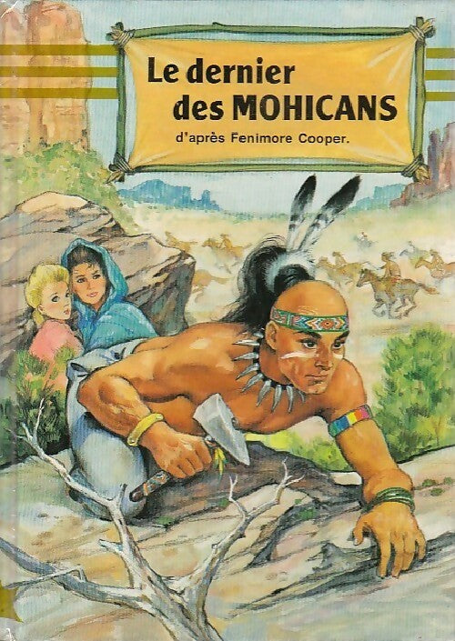 Livrenpoche : Le dernier des Mohicans - Francis Cooper - Livre