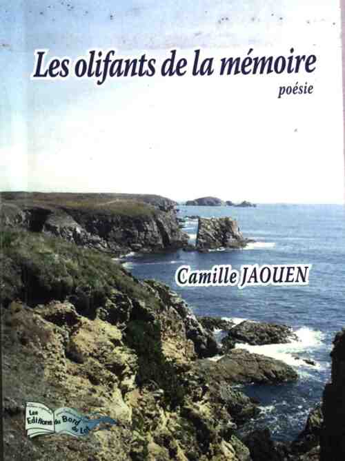 Livrenpoche : Les olifants de la Mémoire - Camille Jaouen - Livre