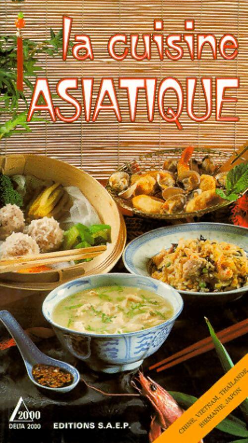 Livrenpoche : La cuisine asiatique - Claude Delachet-Guillon - Livre