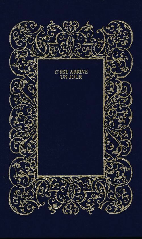 Livrenpoche : C'est arrivé un jour - Pierre Bellemare - Livre