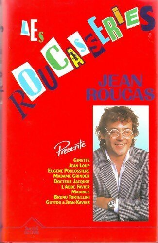 Livrenpoche : Les roucasseries Tome I - Jean Roucas - Livre