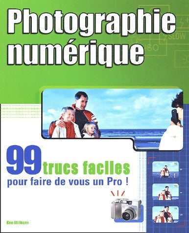 Livrenpoche : Photo numérique - Ken Milburn - Livre