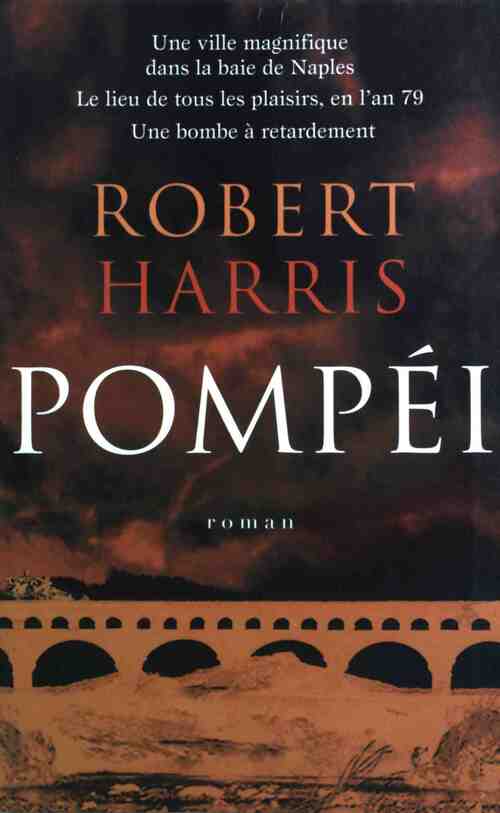 Livrenpoche : Pompéi - Robert Harris - Livre