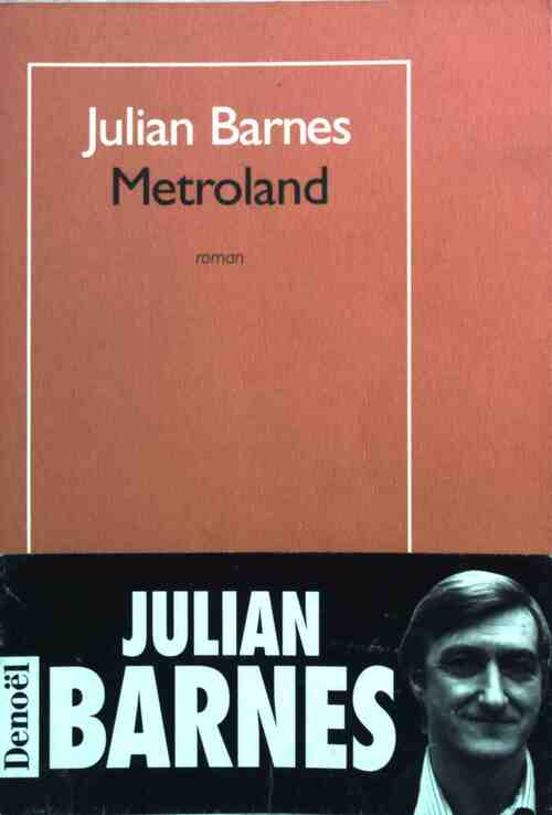 Livrenpoche : Metroland - Julian Barnes - Livre