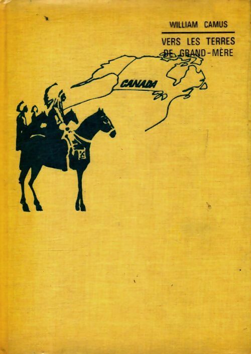 Livrenpoche : Vers les terres de Grand-Mère - William Camus - Livre