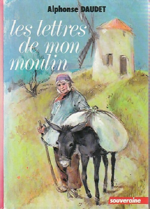 Livrenpoche : Lettres de mon moulin - Alphonse Daudet - Livre