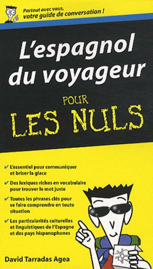 Livrenpoche : L'espagnol du voyageur pour les nuls - David Tarradas Agea - Livre