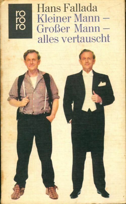 Livrenpoche : Kleiner mann, Großer mann - alles vertauscht - Hans Fallada - Livre