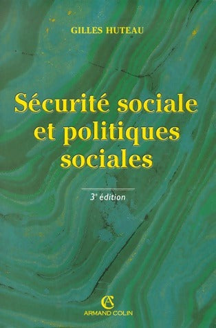 Livrenpoche : Sécurité sociale et politiques sociales - Gilles Huteau - Livre