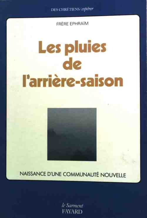 Livrenpoche : Les pluies de l'arrière-saison - Ephraïm - Livre