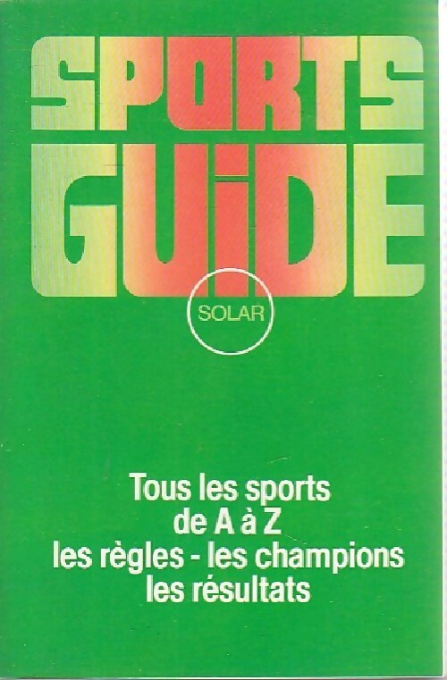 Livrenpoche : Sports guide Solar - Collectif - Livre