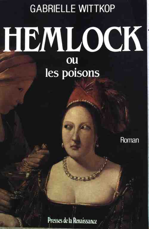 Hemlock - Gabrielle Wittkop - Livre