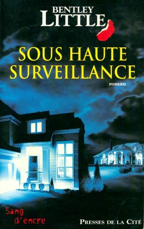 Livrenpoche : Sous haute surveillance - Bentley Little - Livre