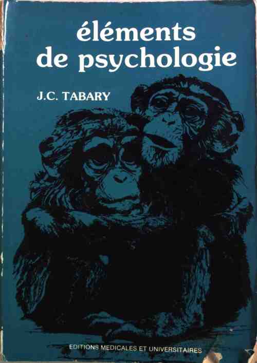 Livrenpoche : Éléments de psychologie - Jean-Claude Tabary - Livre