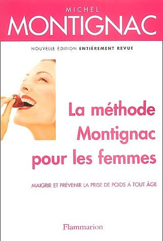 Livrenpoche : La méthode Montignac pour les femmes - Michel Montignac - Livre