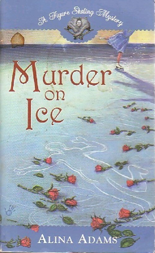 Livrenpoche : Murder on ice - Alina Adams - Livre