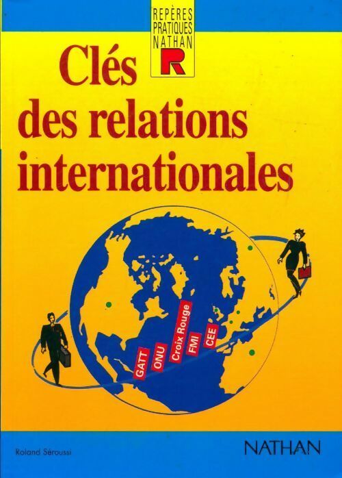 Livrenpoche : Clés des relations internationales - Roland Séroussi - Livre