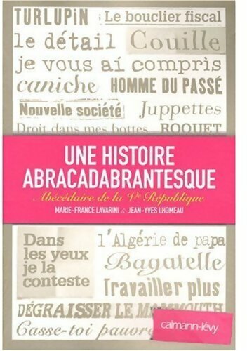 Livrenpoche : Une histoire abracadabrantesque - Jean-Yves Lhomeau, Marie-France Lavarini - Livre
