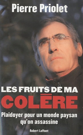 Livrenpoche : Les fruits de ma colère - Pierre Priolet - Livre