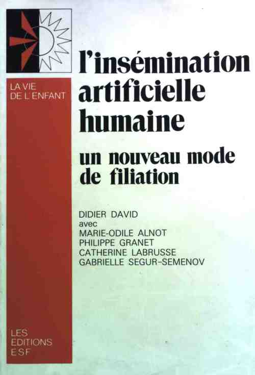 Livrenpoche : L'insémination artificielle humaine - Didier David - Livre