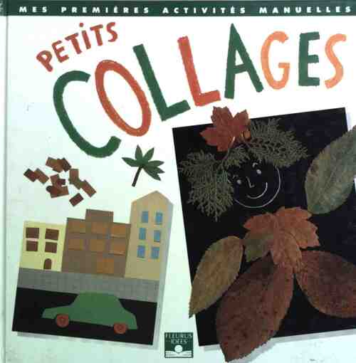 Livrenpoche : Petits Collages - Carme Bohera - Livre