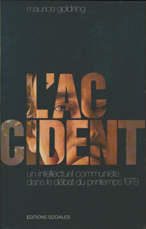 Livrenpoche : L'accident - Maurice Goldring - Livre