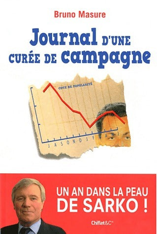 Livrenpoche : Journal d'une curée de campagne - Bruno Masure - Livre