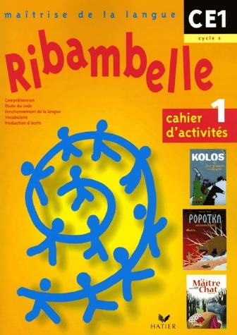 Livrenpoche : Ribambelle CE1 Cycle 2 Cahier d'activités n°1 - Jean-Pierre Demeulemeester - Livre