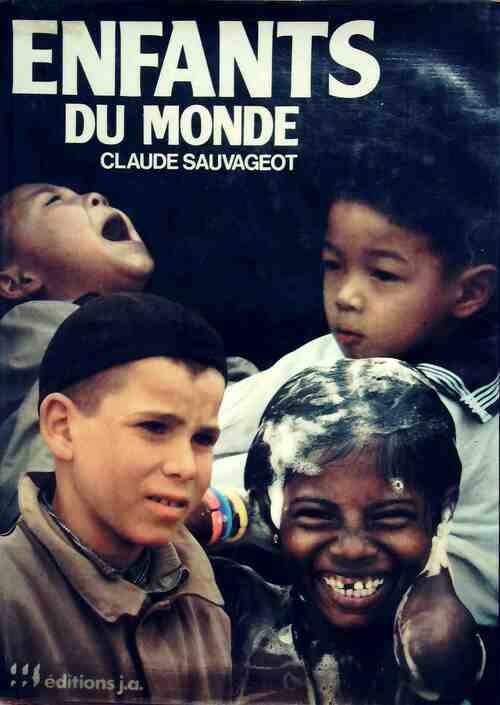 Livrenpoche : Enfants du monde - Claude Sauvageot - Livre
