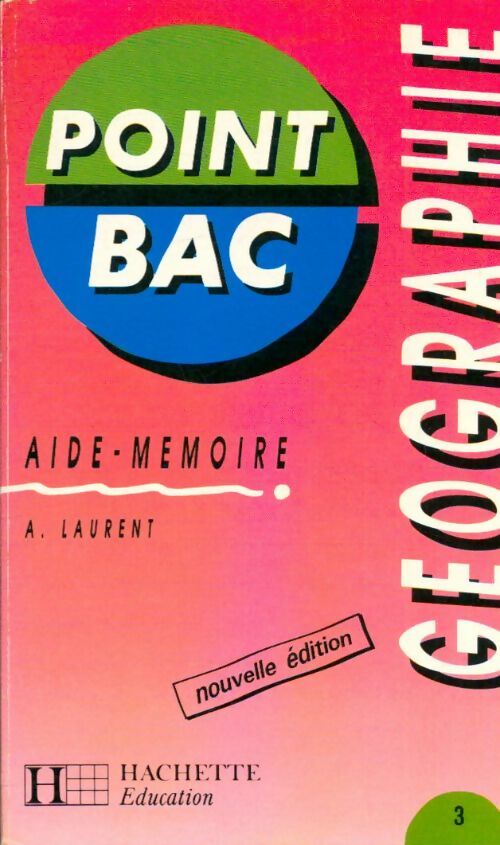 Livrenpoche : Géographie - A. Laurent - Livre