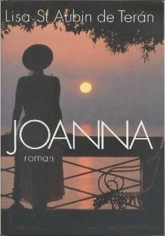 Livrenpoche : Joanna - Lisa Saint-Aubin de Teran - Livre