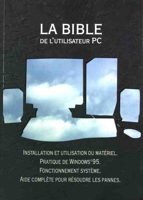 Livrenpoche : La Bible de l'utilisateur PC - Harald Hahn - Livre