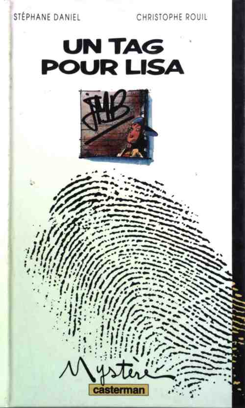 Livrenpoche : Un tag pour Lisa - Stéphane Daniel - Livre