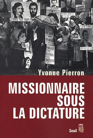 Livrenpoche : Missionnaire sous la dictature - Yvonne Pierron - Livre