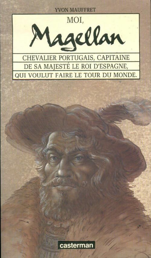 Livrenpoche : Moi, Magellan - Yvon Mauffret - Livre