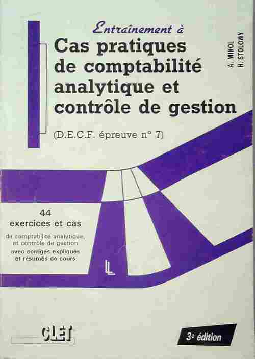 Livrenpoche : Cas pratiques de comptabilité analytique et contrôle de gestion - Alain Mikol - Livre
