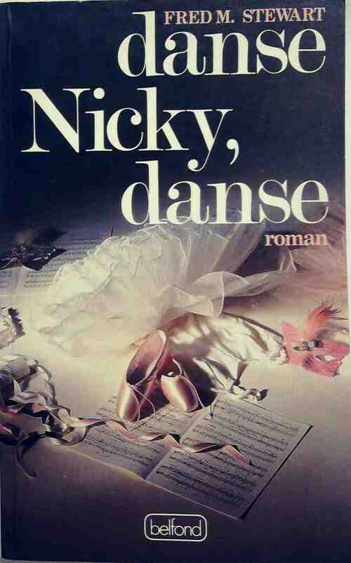 Livrenpoche : Danse Nicky, danse - Fred M. Stewart - Livre