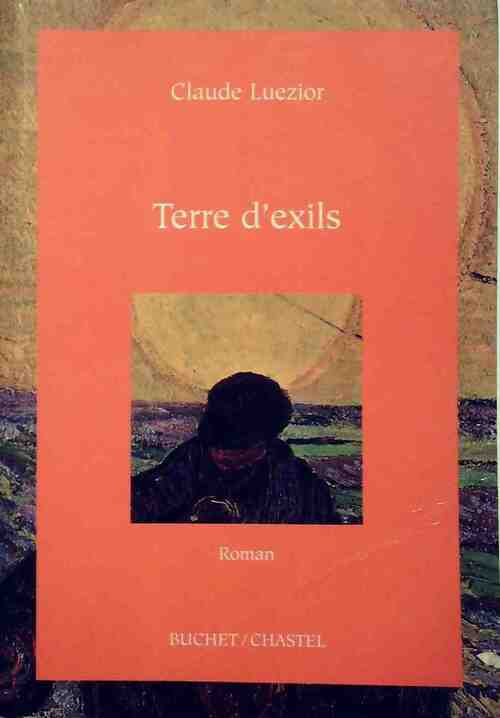 Livrenpoche : Terre d'exils - Claude Luezior - Livre